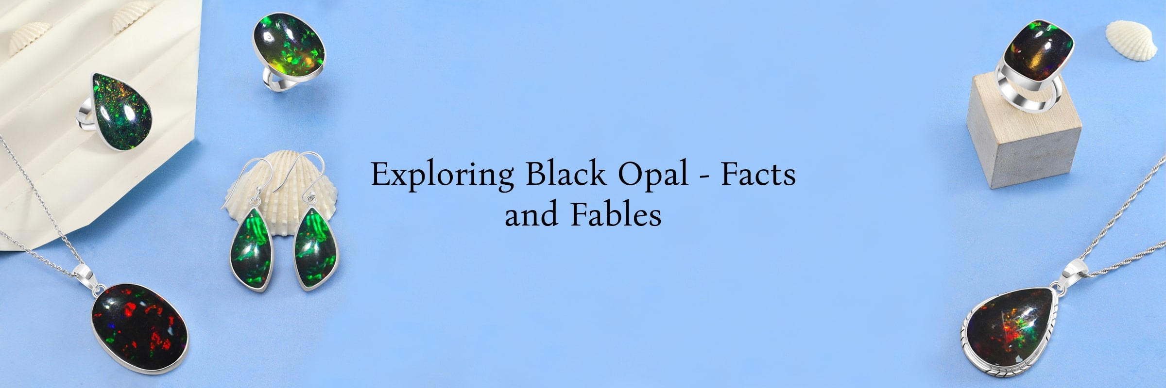Black Opal Facts